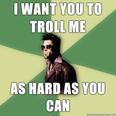 troll_me_as_hard_as_you_can.jpg
